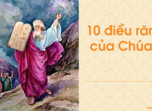 10 điều răn của Chúa.