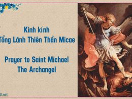 Kinh Tổng lãnh Thiên thần Micae tiếng Việt và Tiếng Anh. Prayer to Saint Michael The Archangel.