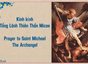 Kinh Tổng lãnh Thiên thần Micae tiếng Việt và Tiếng Anh. Prayer to Saint Michael The Archangel.
