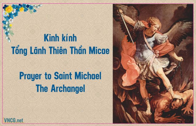 Kinh Tổng lãnh Thiên thần Micae tiếng Việt và Tiếng Anh. Prayer to Saint Michael The Archangel.