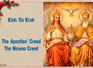 Kinh Tin Kính Công giáo. The Apostles' Creed. The Nicene Creed (The Nicene-Constantinopolitan Creed).