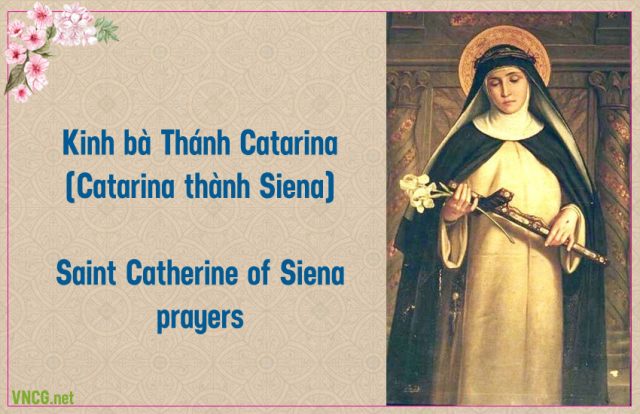 Kinh bà Thánh Catarina thành Siena (Thánh Catherine thành Siena).