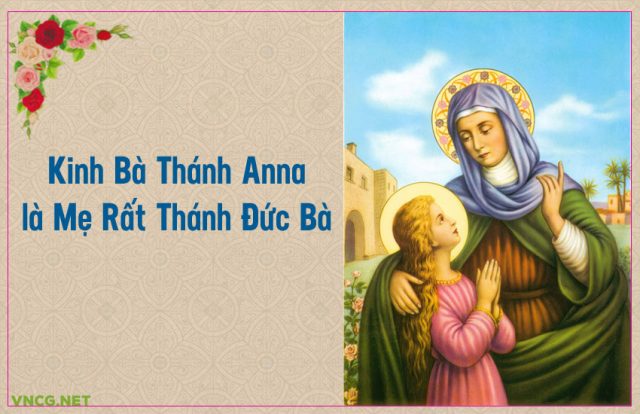 Kinh Bà Thánh Anna Là Mẹ Rất Thánh Đức Bà.