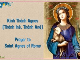 Kinh cầu Thánh Agnes (Thánh Anê, Thánh Inê). Prayers to Saint Agnes of Rome.
