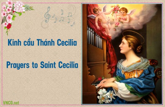 Kinh cầu Thánh Cecilia. Prayers to Saint Cecilia.
