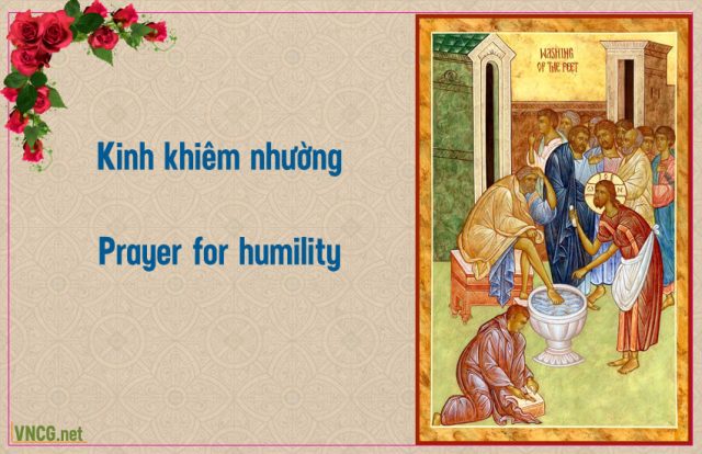 Kinh khiêm nhường. Humble prayer, prayers for humility.