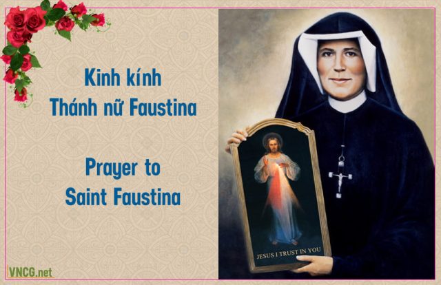 Kinh kính Thánh nữ Faustina, Lòng Chúa Thương Xót. Prayer to Saint Faustina.