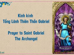 Kinh Tổng Lãnh Thiên Thần Gabriel. Prayers to Saint Gabriel the Archangel.