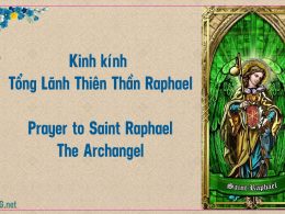 Kinh Tổng Lãnh Thiên Thần Raphael (Rafael). Prayer to Saint Raphael The Archangel.