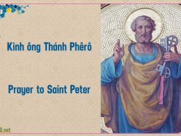 Kinh ông Thánh Phêrô. Prayer to Saint Peter.