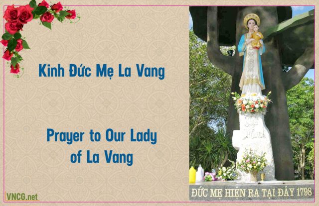 Kinh cầu Đức Mẹ La Vang, kinh Thánh Mẫu La Vang. Prayer to our Lady of LaVang.