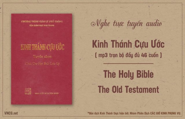 Nghe trực tuyến/online đầy đủ Kinh Thánh Cựu Ước 46 cuốn mp3, download.