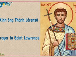 Kinh ông Thánh Lôrensô (Lô-ren-xô), prayer to Saint Lawrence of Rome.