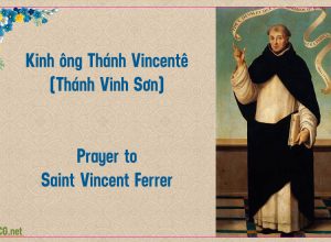 Kinh ông Thánh Vincente (Vinh Sơn), prayer to Saint Vincent Ferrer.