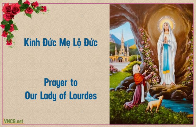 Kinh cầu Đức Mẹ Lộ Đức, Đức Mẹ Maria Lộ Đức. Prayer to our Lady of Lourdes.