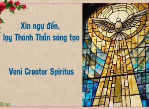 Kinh xin ngự đến, lạy Thánh Thần sáng tạo, (Veni Creator Spiritus)