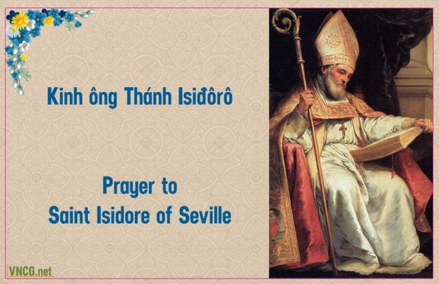 Kinh ông Thánh Isiđôrô. Prayer to Saint Isidore of Seville.