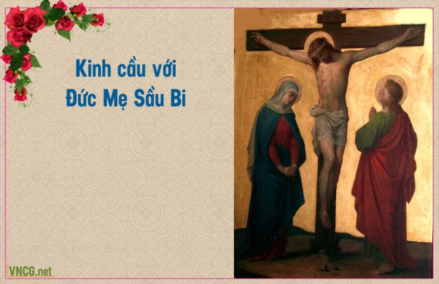 Kinh cầu với Đức Mẹ Sầu Bi.